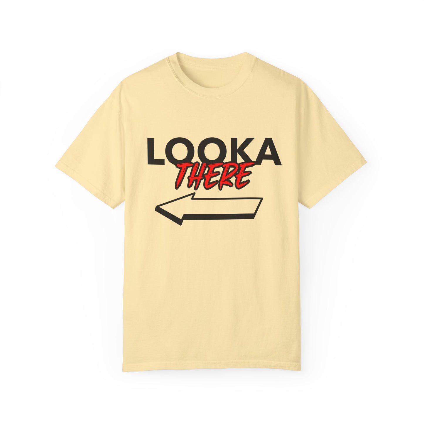 Looka There, By Mrs. Harris- Unisex Garment-Dyed T-shirt