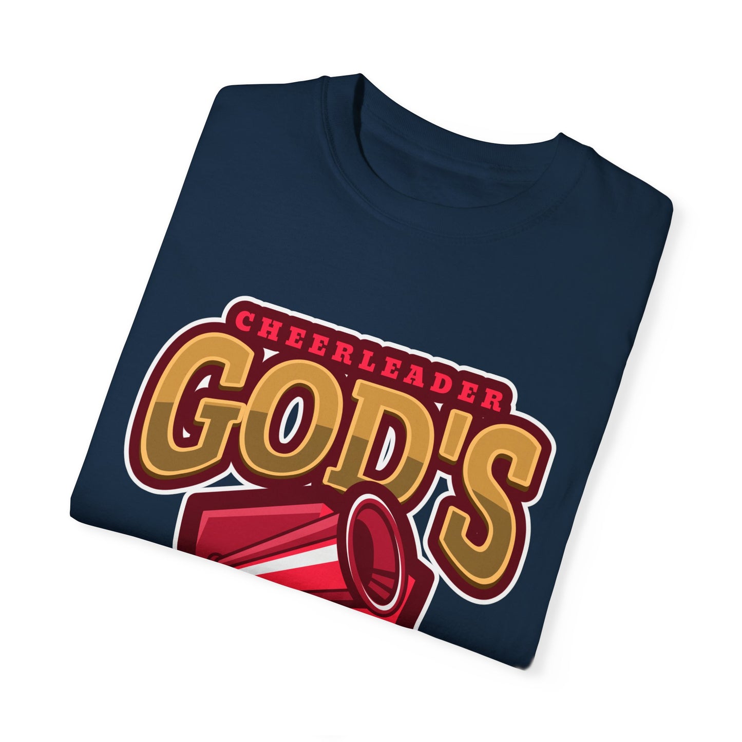 God's Cheerleaders- Unisex Garment-Dyed T-shirt