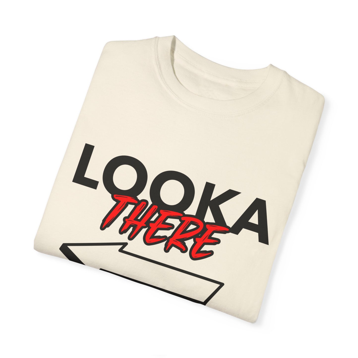 Looka There, By Mrs. Harris- Unisex Garment-Dyed T-shirt