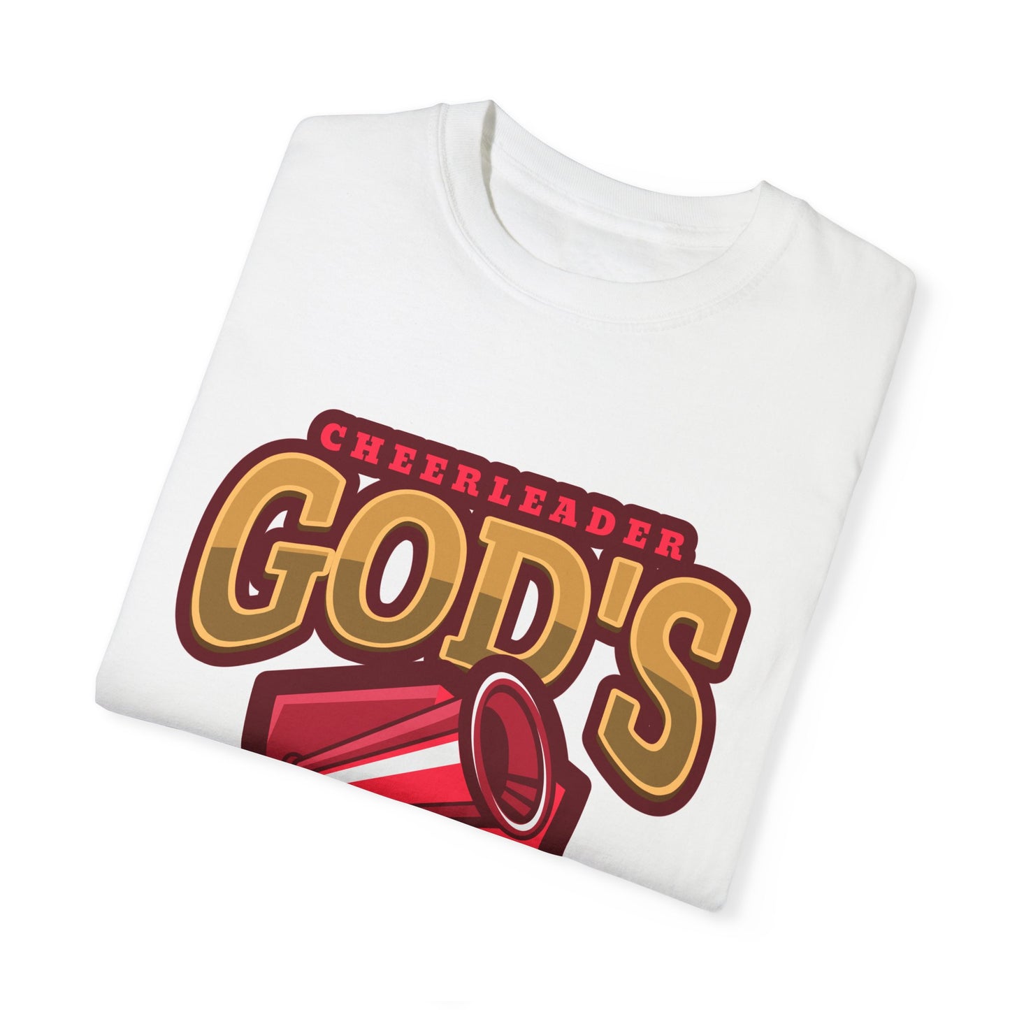 God's Cheerleaders- Unisex Garment-Dyed T-shirt