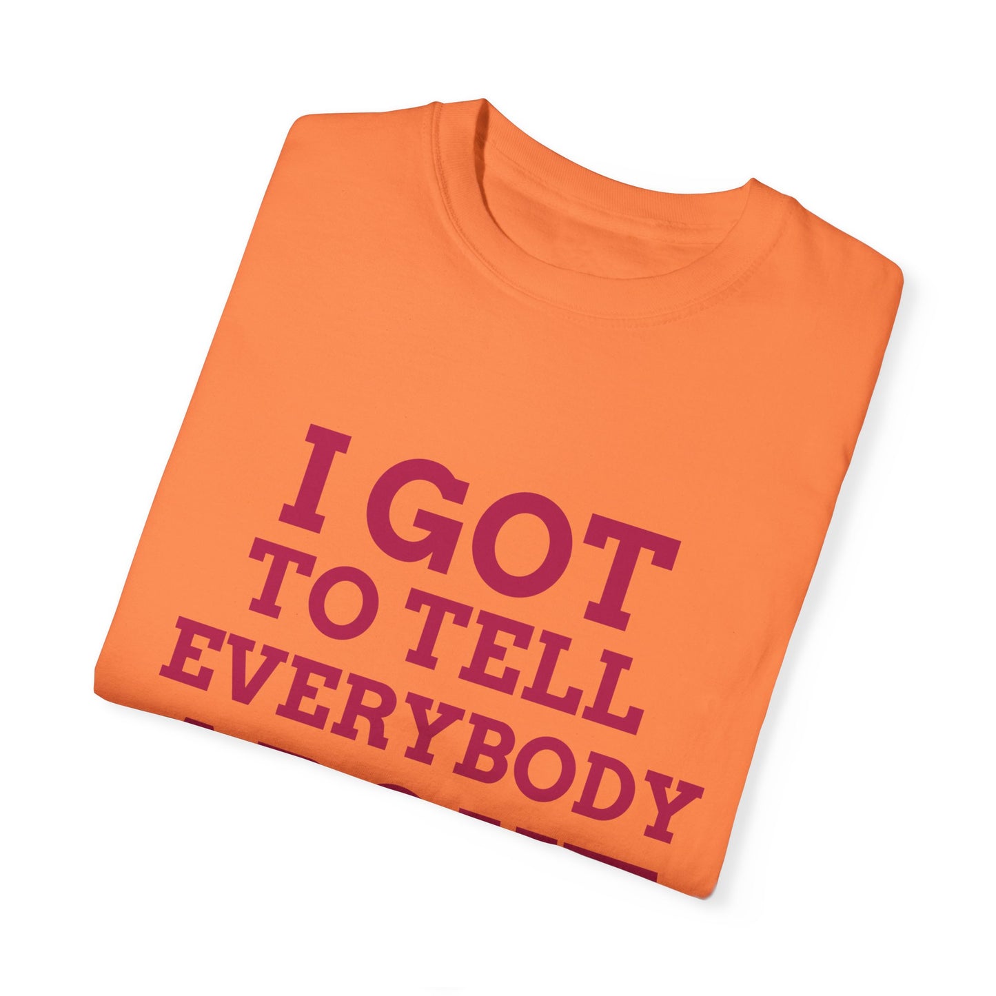 Tell Them, By Mrs. Harris- Unisex Garment-Dyed T-shirt