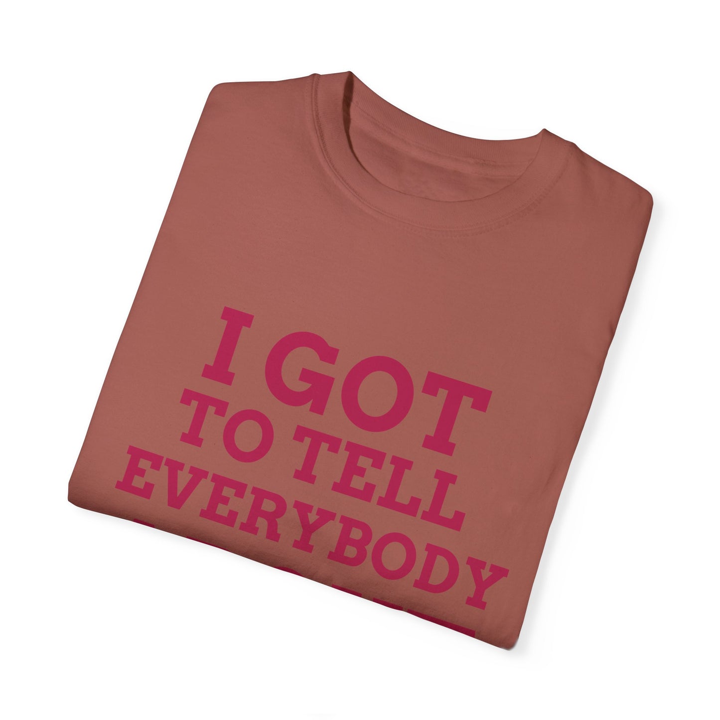 Tell Them, By Mrs. Harris- Unisex Garment-Dyed T-shirt