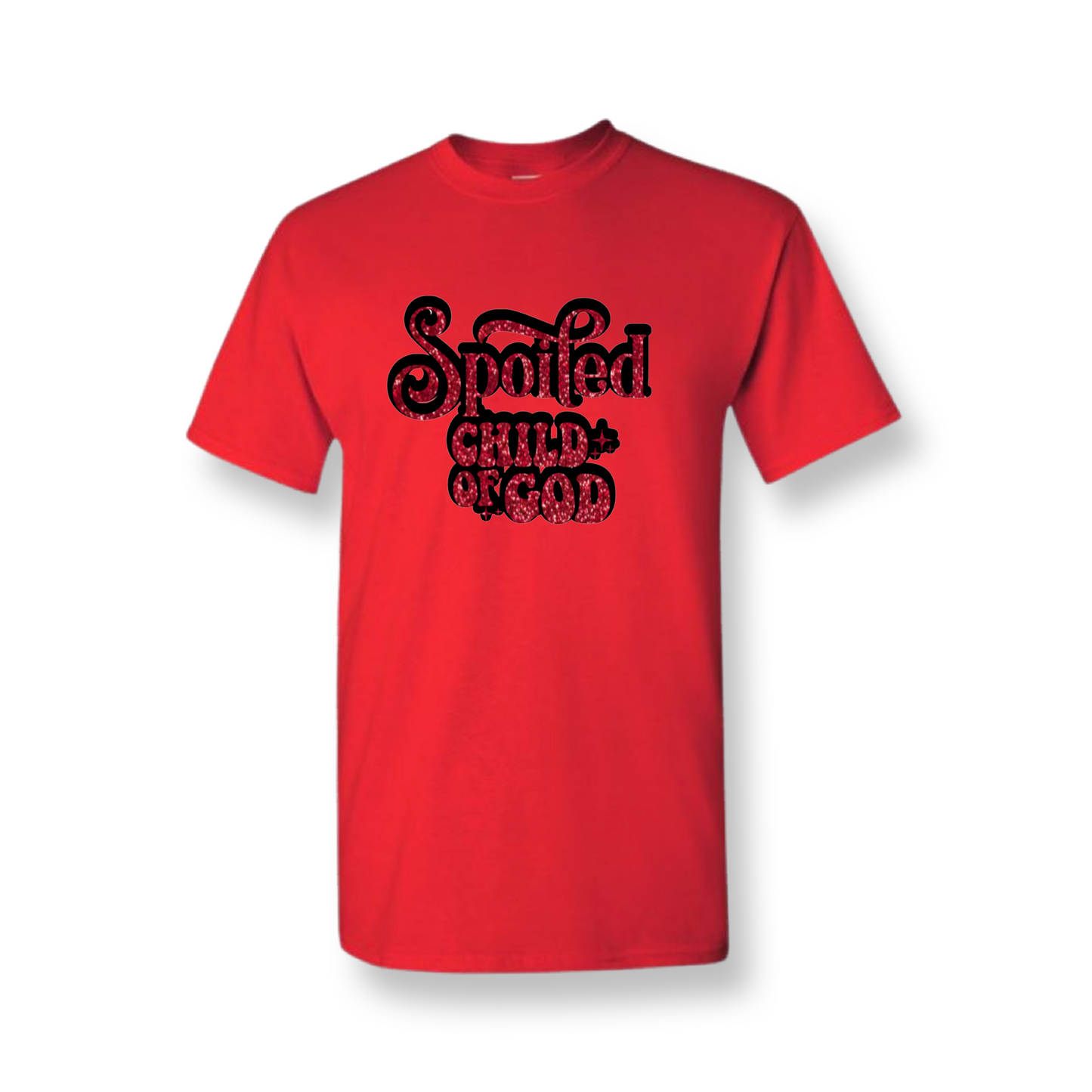 Spoiled Child of God Tshirt